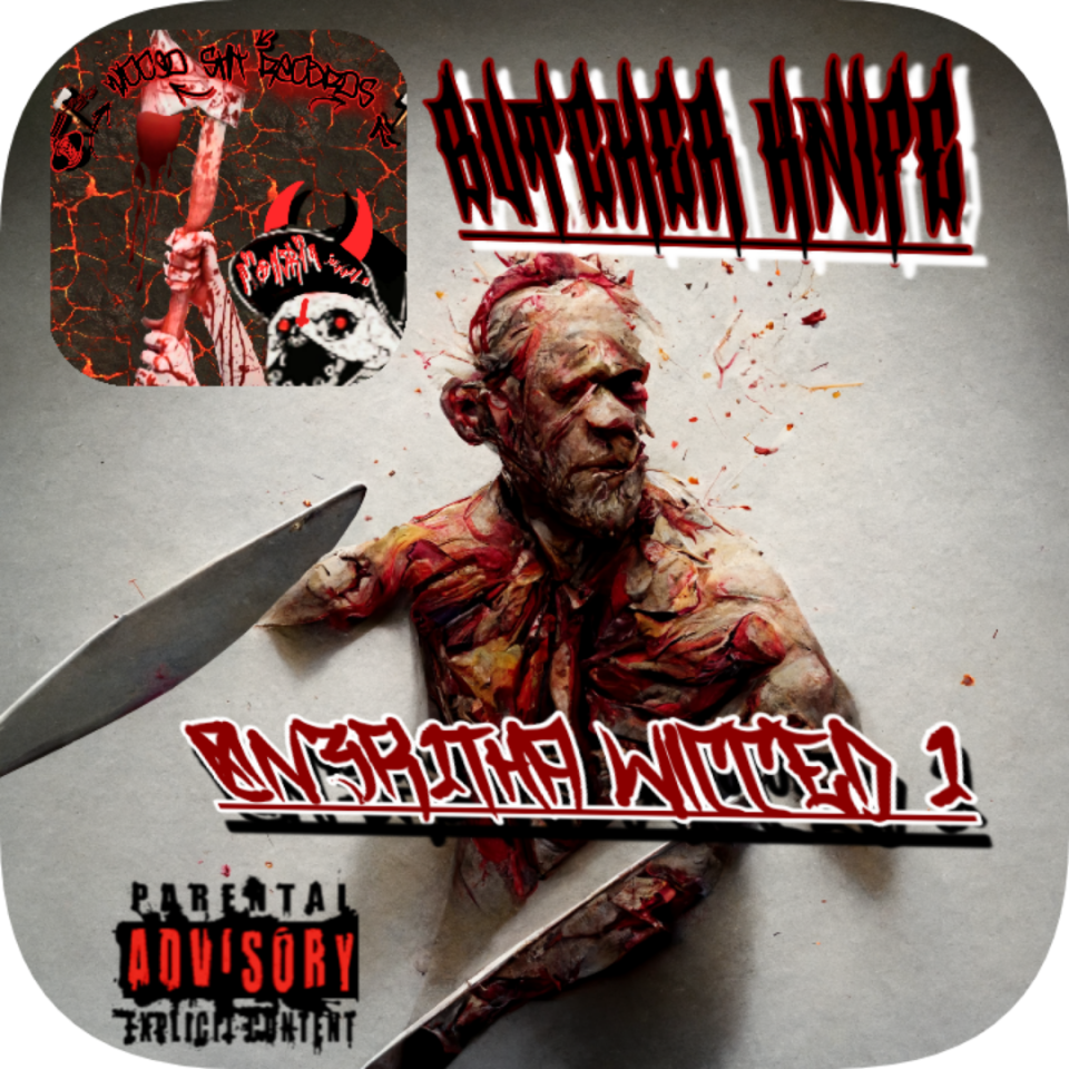 0N3R1 Tha Wicced 1 - BUTCHER KINFE Single Art Cover